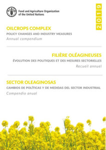 Oilcrops Complex: Policy Changes And Industry Measures, Annual Compendium 2019