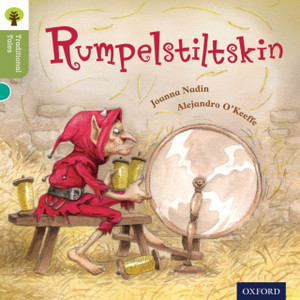 Oxford Reading Tree Traditional Tales: Level 7: Rumpelstiltskin Oxford Reading Tree Traditional Tales: Level 7: Rumpelstiltskin