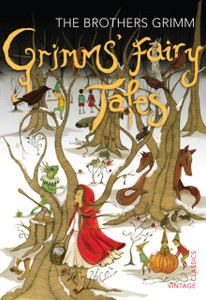Grimms' Fairy Tales - 9780099582557