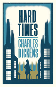 Hard Times: Annotated Edition (Alma Classics Evergreens)