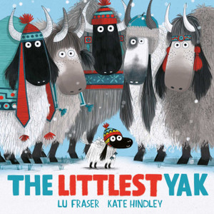 The Littlest Yak: The Perfect Book To Snuggle Up With At Home! The Littlest Yak: The Perfect Book To Snuggle Up With At Home!