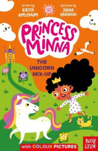 Princess Minna: The Unicorn Mix-Up Princess Minna: The Unicorn Mix-Up