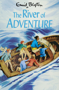The River Of Adventure - 9781529008890