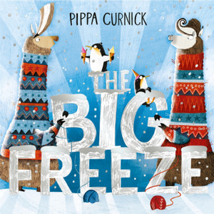 The Big Freeze: A laugh-out-loud knitting llama drama