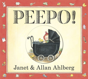 Peepo! (Board Book) Peepo! (Board Book)