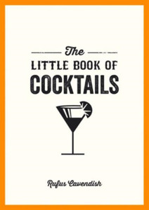 The Little Book Of Cocktails The Little Book Of Cocktails