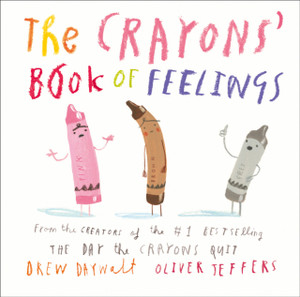 The Crayons' Book Of Feelings - 9780008495329 The Crayons' Book Of Feelings - 9780008495329