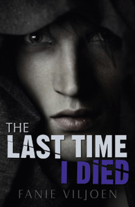 The Last Time I Died The Last Time I Died