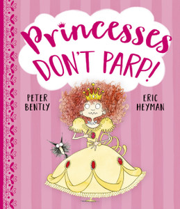 Princesses Don'T Parp