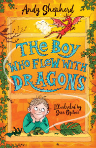 The Boy Who Flew With Dragons (The Boy Who Grew Dragons 3) The Boy Who Flew With Dragons (The Boy Who Grew Dragons 3)
