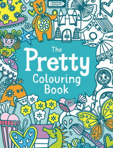 The Pretty Colouring Book The Pretty Colouring Book