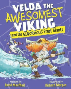 Velda the Awesomest Viking and the Ginormous Frost Giants