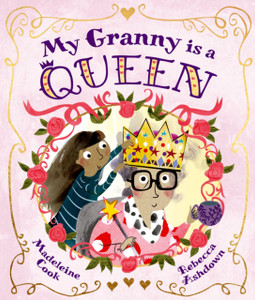 My Granny Is A Queen My Granny Is A Queen