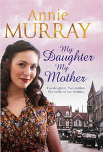 My Daughter, My Mother My Daughter, My Mother