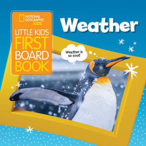 Little Kids First Board Book Weather Little Kids First Board Book Weather