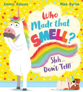 Who Made That Smell? Shhh...Don'T Tell! (Pb) Who Made That Smell? Shhh...Don'T Tell! (Pb)