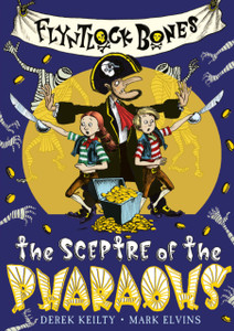 Flyntlock Bones: The Sceptre Of The Pharaohs Flyntlock Bones: The Sceptre Of The Pharaohs