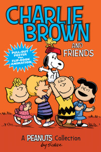 Charlie Brown And Friends: A Peanuts Collection Charlie Brown And Friends: A Peanuts Collection