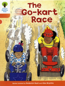 Oxford Reading Tree: Level 6: More Stories A: The Go-Kart Race Oxford Reading Tree: Level 6: More Stories A: The Go-Kart Race