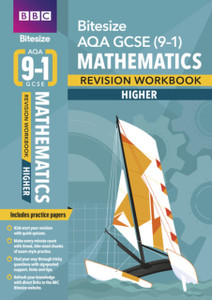 Bbc Bitesize Aqa Gcse (9-1) Maths Higher Workbook For Home Learning, 2021 Assessments And 2022 Exams: For Home Learning, 2022 And 2023 Assessments And Exams Bbc Bitesize Aqa Gcse (9-1) Maths Higher Workbook For Home Learning, 2021 Assessments And 2022 Exams: For Home Learning, 2022 And 2023 Assessments And Exams
