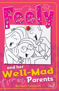 Feely And Her Well-Mad Parents Feely And Her Well-Mad Parents