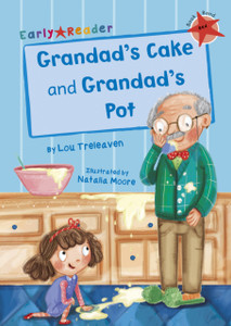 Grandad'S Cake And Grandad'S Pot (Early Reader) Grandad'S Cake And Grandad'S Pot (Early Reader)