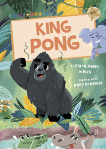 King Pong: (Gold Early Reader)