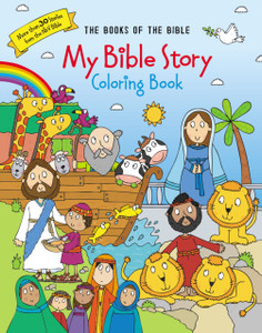 My Bible Story Coloring Book: The Books Of The Bible My Bible Story Coloring Book: The Books Of The Bible
