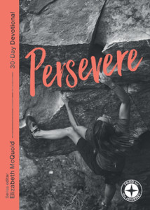 Persevere Persevere