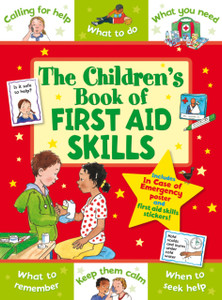 The Children'S Book Of First Aid Skills