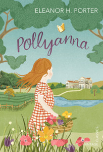 Pollyanna - 9781784870249 Pollyanna - 9781784870249
