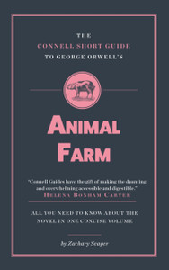 The Connell Short Guide To George Orwell'S Animal Farm The Connell Short Guide To George Orwell'S Animal Farm