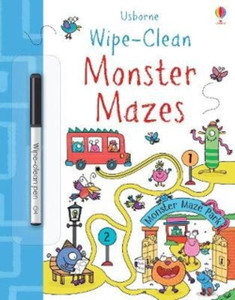 Wipe-Clean Monster Mazes Wipe-Clean Monster Mazes