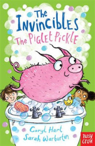 The Invincibles: The Piglet Pickle The Invincibles: The Piglet Pickle