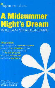 A Midsummer Night'S Dream Sparknotes Literature Guide