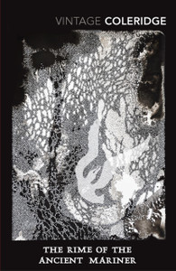 The Rime Of The Ancient Mariner - 9780099561538