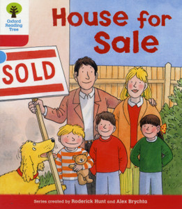 Oxford Reading Tree: Level 4: Stories: House For Sale Oxford Reading Tree: Level 4: Stories: House For Sale