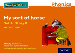 Read Write Inc. Phonics: Orange Set 4 Storybook 8 My Sort Of Horse Read Write Inc. Phonics: Orange Set 4 Storybook 8 My Sort Of Horse