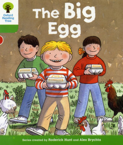 Oxford Reading Tree: Level 2: First Sentences: The Big Egg Oxford Reading Tree: Level 2: First Sentences: The Big Egg