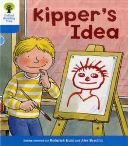 Oxford Reading Tree: Level 3: More Stories A: Kipper'S Idea