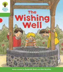 Oxford Reading Tree Biff, Chip And Kipper Stories Decode And Develop: Level 2: The Wishing Well