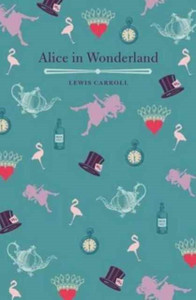 Alices Adventures In Wonderland Alices Adventures In Wonderland
