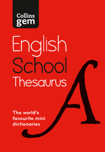 Gem School Thesaurus: Trusted Support For Learning, In A Mini-Format Gem School Thesaurus: Trusted Support For Learning, In A Mini-Format
