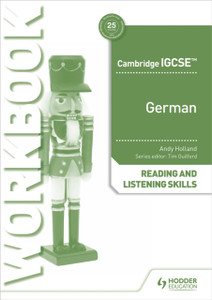 Cambridge Igcse (Tm) German Reading And Listening Skills Workbook Cambridge Igcse (Tm) German Reading And Listening Skills Workbook