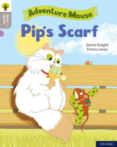 Oxford Reading Tree Word Sparks: Level 1: Pip'S Scarf Oxford Reading Tree Word Sparks: Level 1: Pip'S Scarf