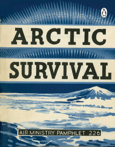 Arctic Survival Arctic Survival