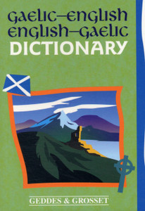Gaelic - English Dictionary Gaelic - English Dictionary