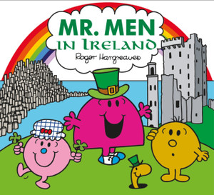 Mr. Men In Ireland Mr. Men In Ireland