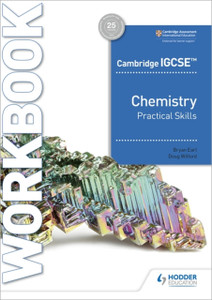 Cambridge Igcse (Tm) Chemistry Practical Skills Workbook
