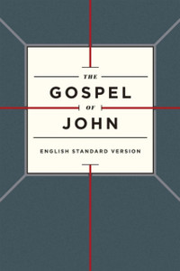 Esv Gospel Of John - 9781433544194 Esv Gospel Of John - 9781433544194